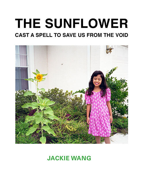 the-sunflower-cast-a-spell-to-save-us-Jackie-Wang-no-kill-mag.jpg