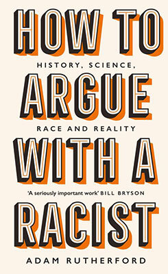 Book: How to Argue With A Racist