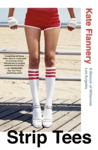 cover of Strip Tees book with girl in red short shorts